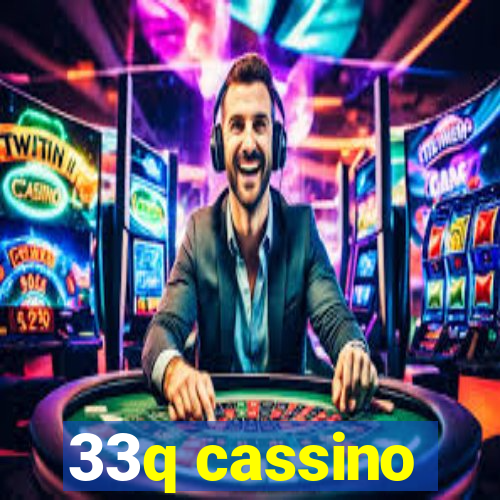 33q cassino